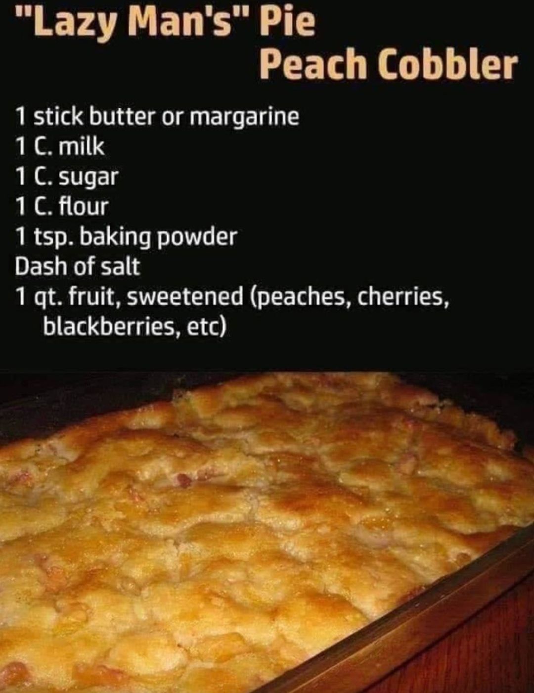 “Lazy Man’s” Pie- Peach Cobbler