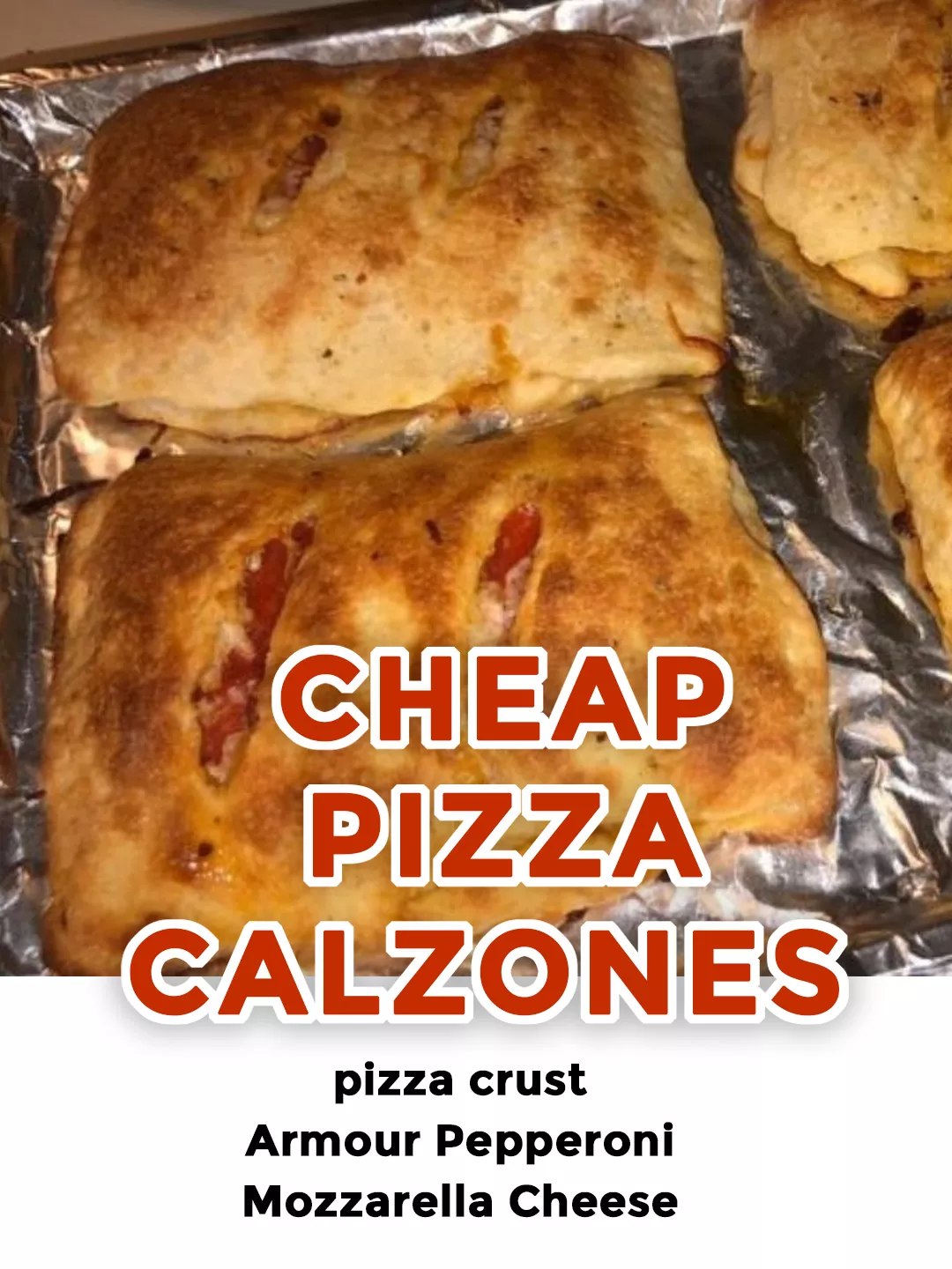 Cheap Pizza Calzones