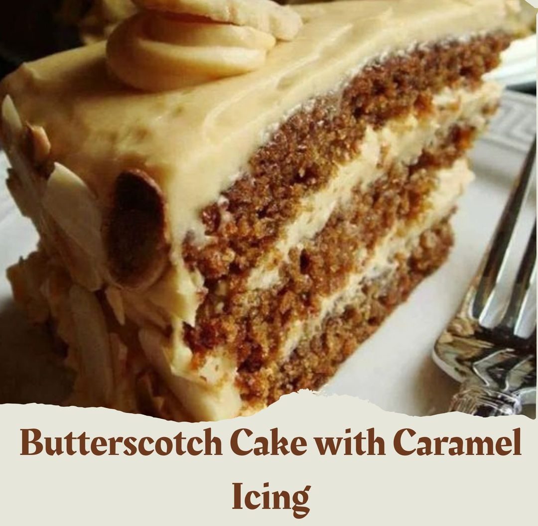 Butterscotch Cake with Caramel Icing