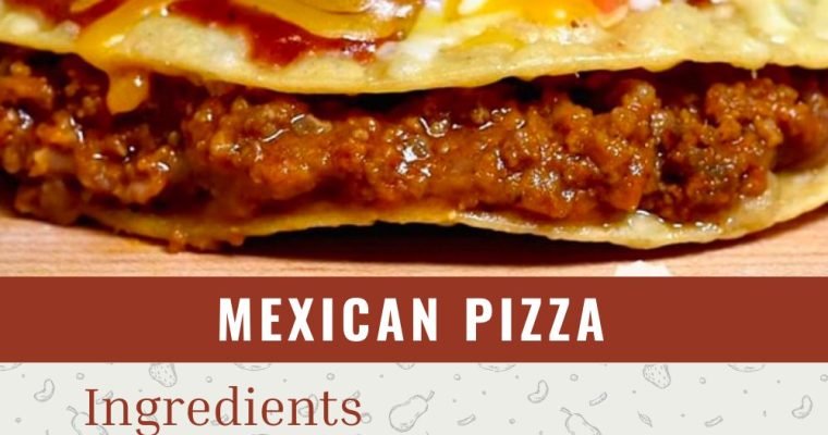 MEXICAN PIZZA