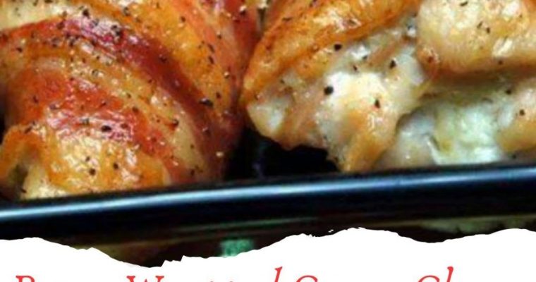 Bacon Wrapped Cream Cheese Stuffed Chicken Breast