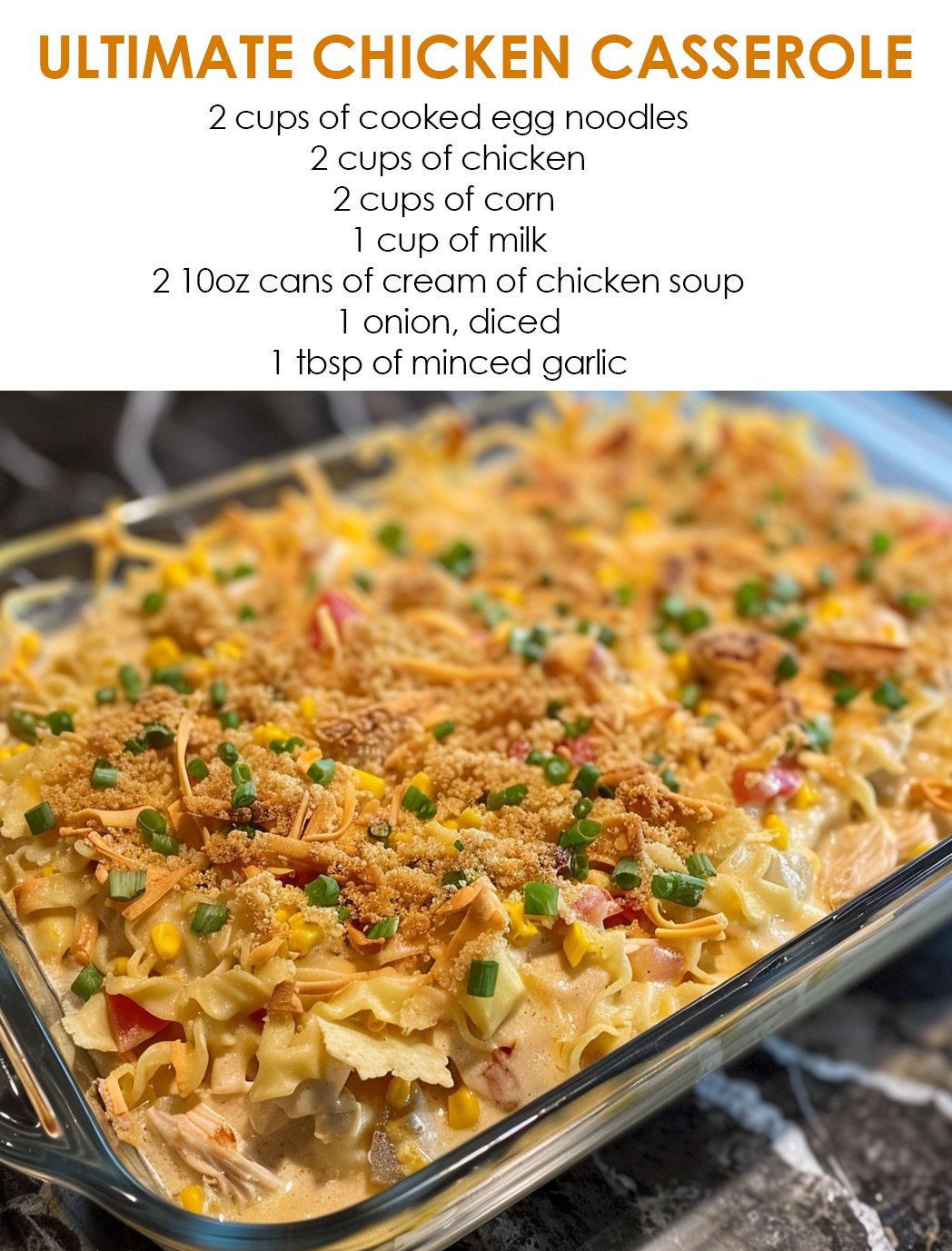 ULTIMATE Chicken Casserole