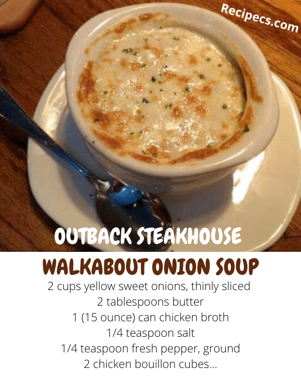 OUTBACK STEAKHOUSE WALKABOUT ONION SOUP