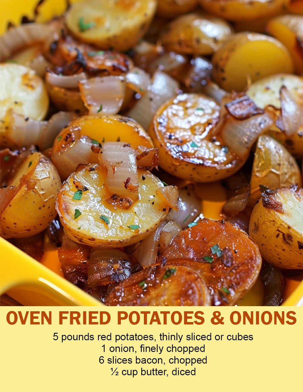 OVEN FRIED POTATOES AND ONIONS