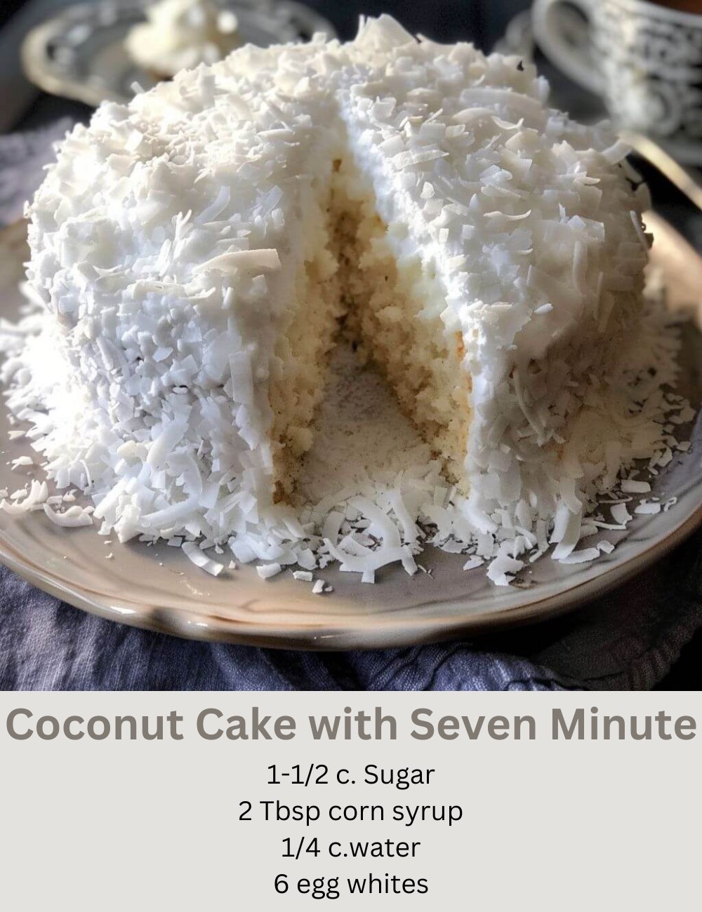 Coconut Cake with Seven Minute