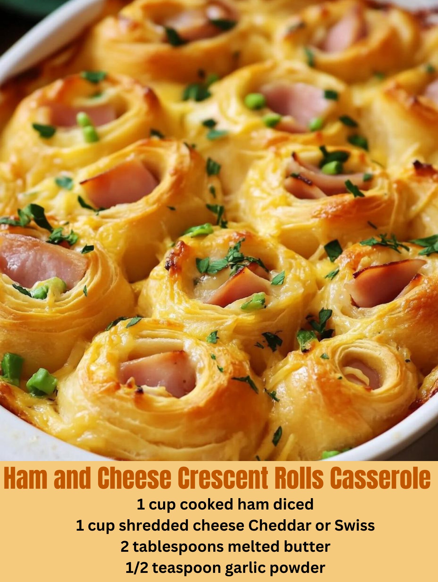 Ham and Cheese Crescent Rolls Casserole