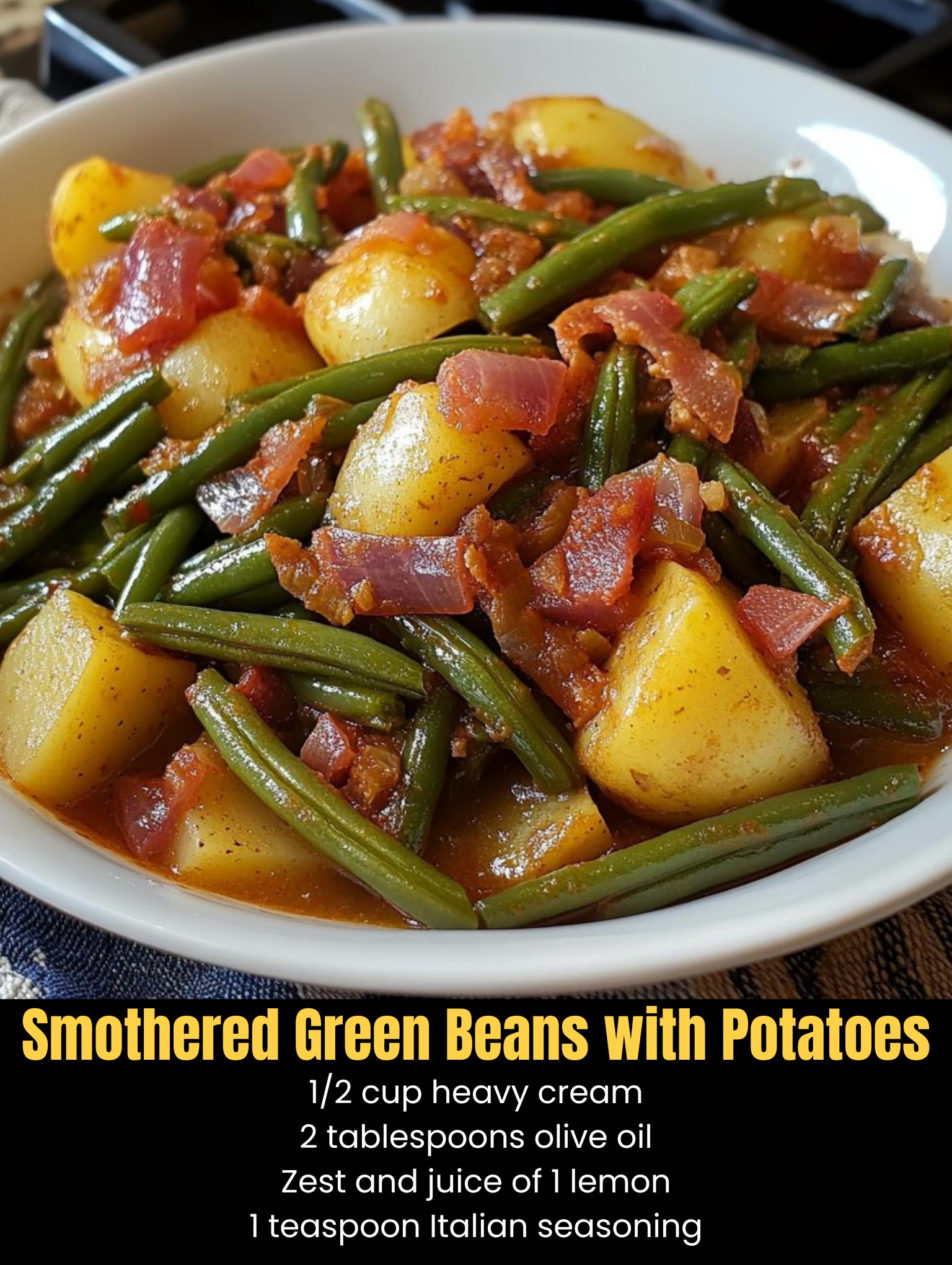 Smothered Green Beans with Potatoes