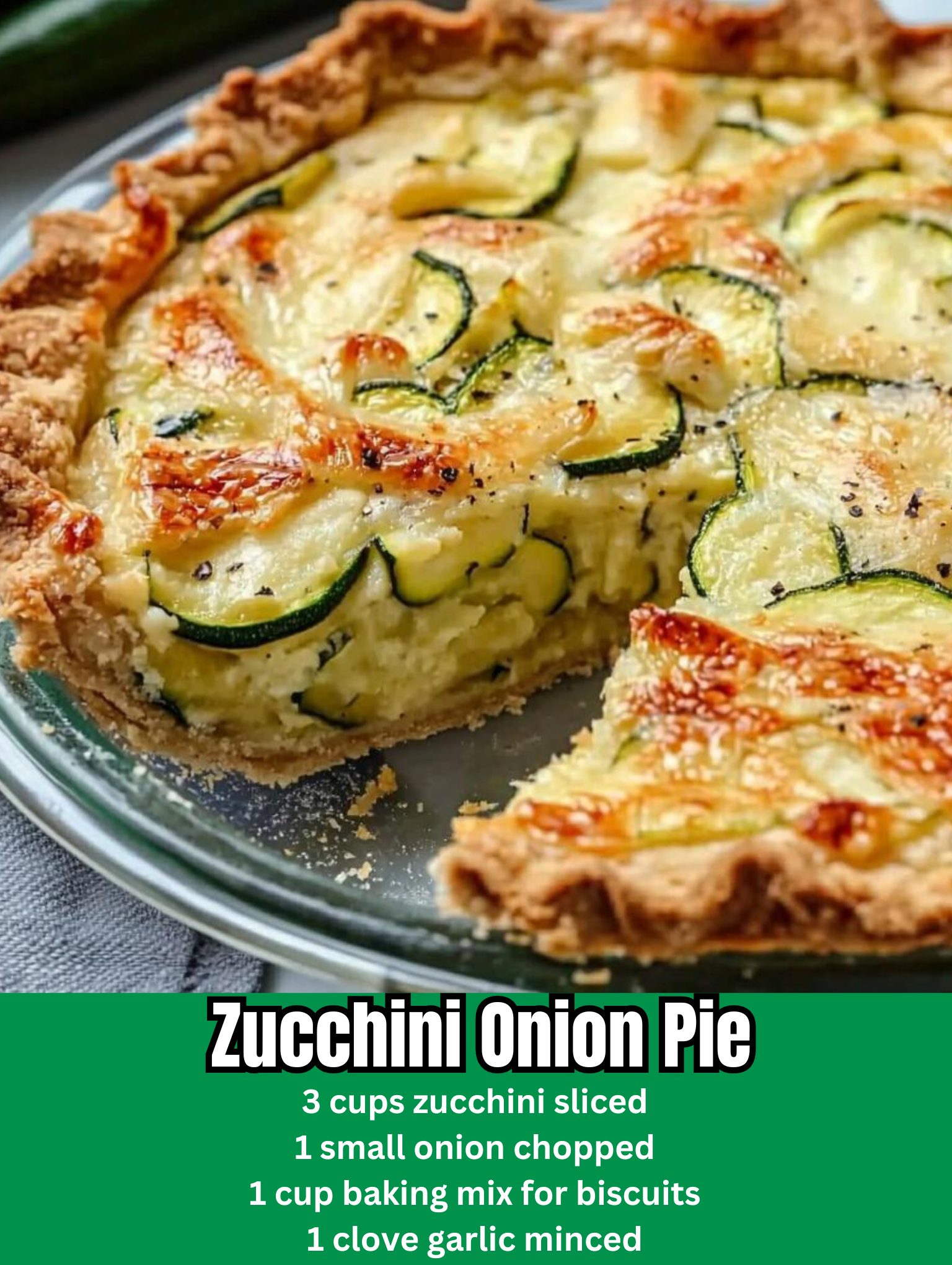 Zucchini Onion Pie