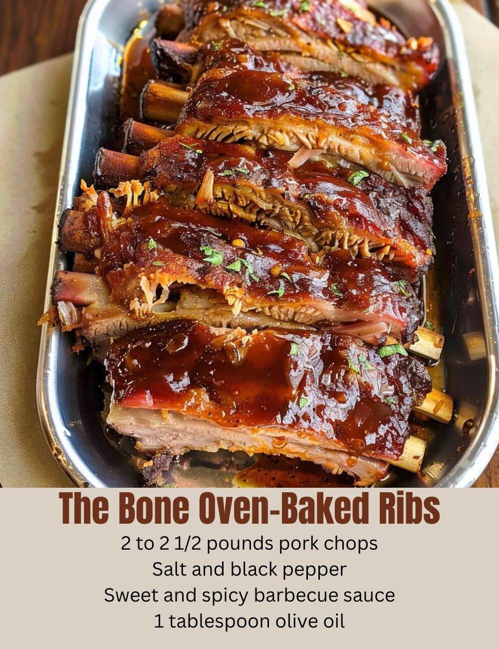 THE BONE OVEN-BAKED RIBS