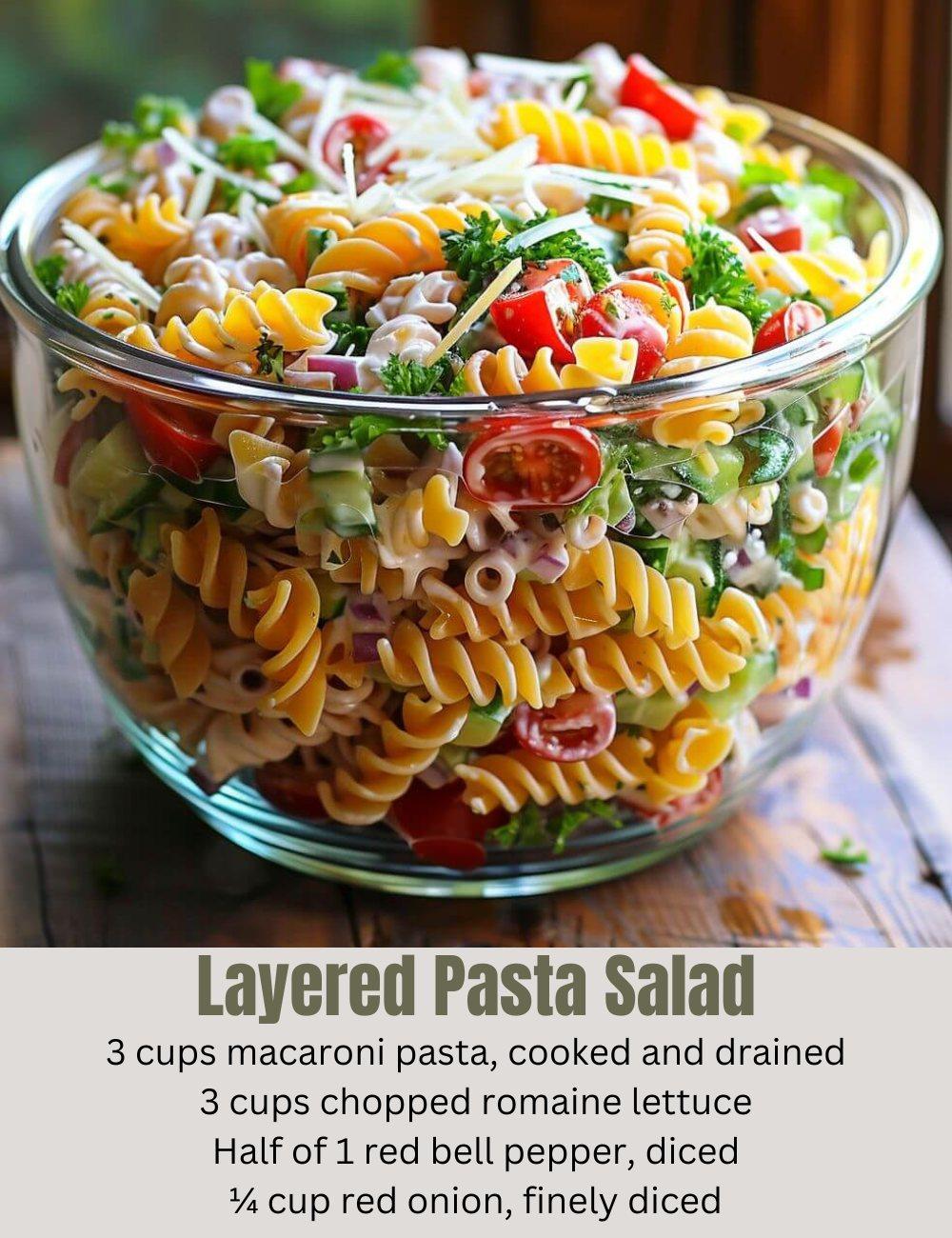 LAYERED PASTA SALAD