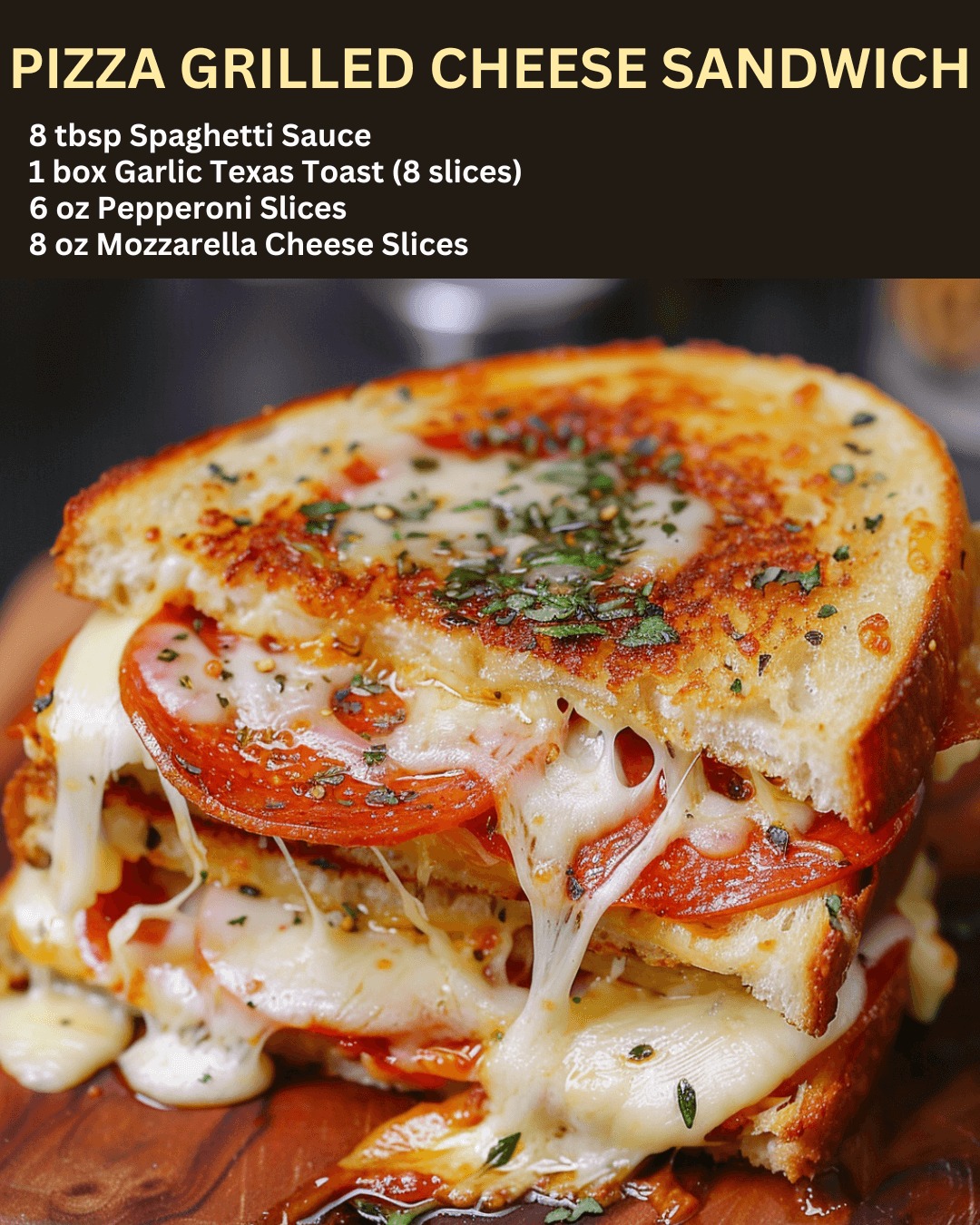 PIZZA GRILLED CHEESE SANDWICH