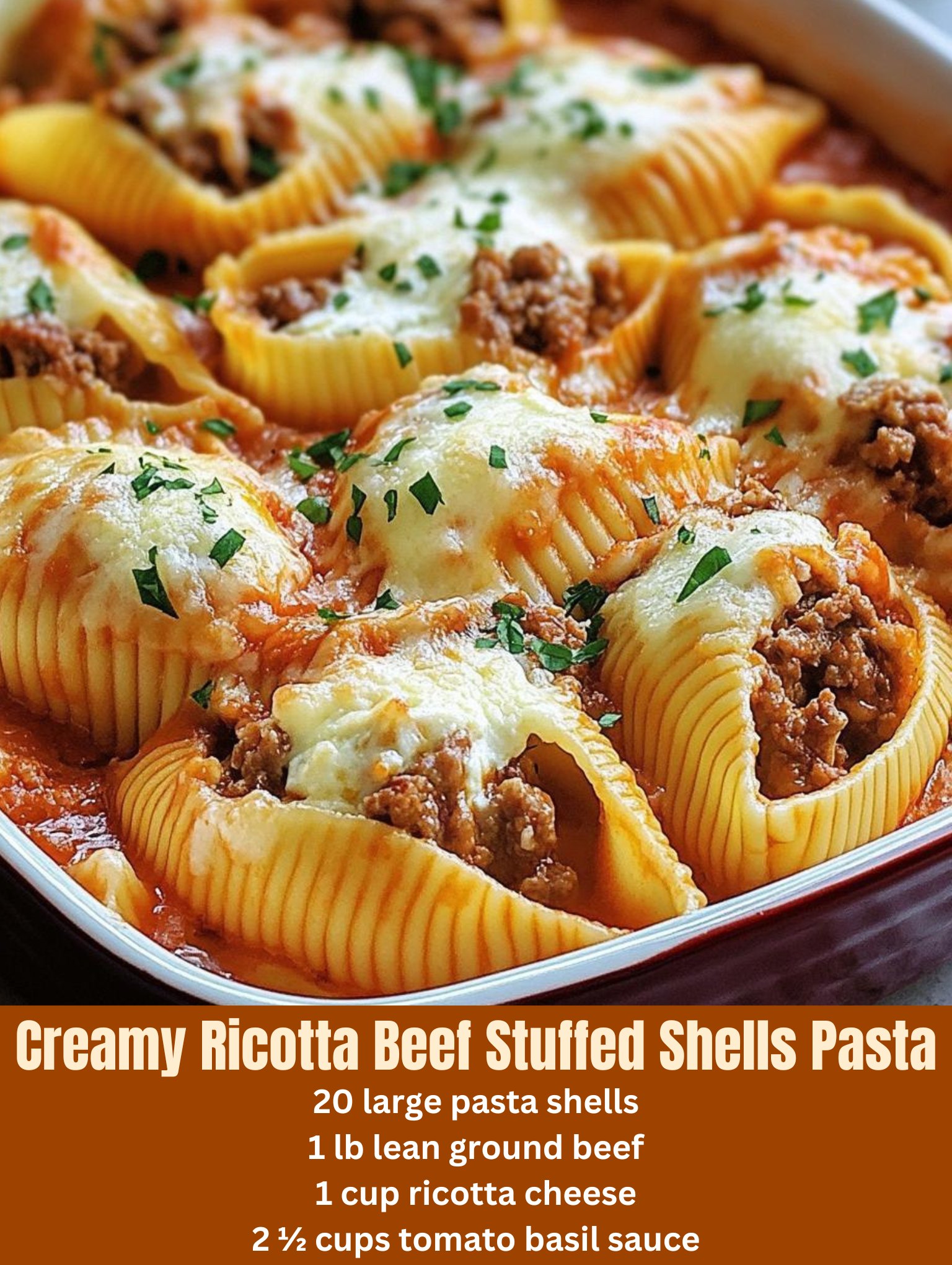 Creamy Ricotta Beef Stuffed Shells Pasta