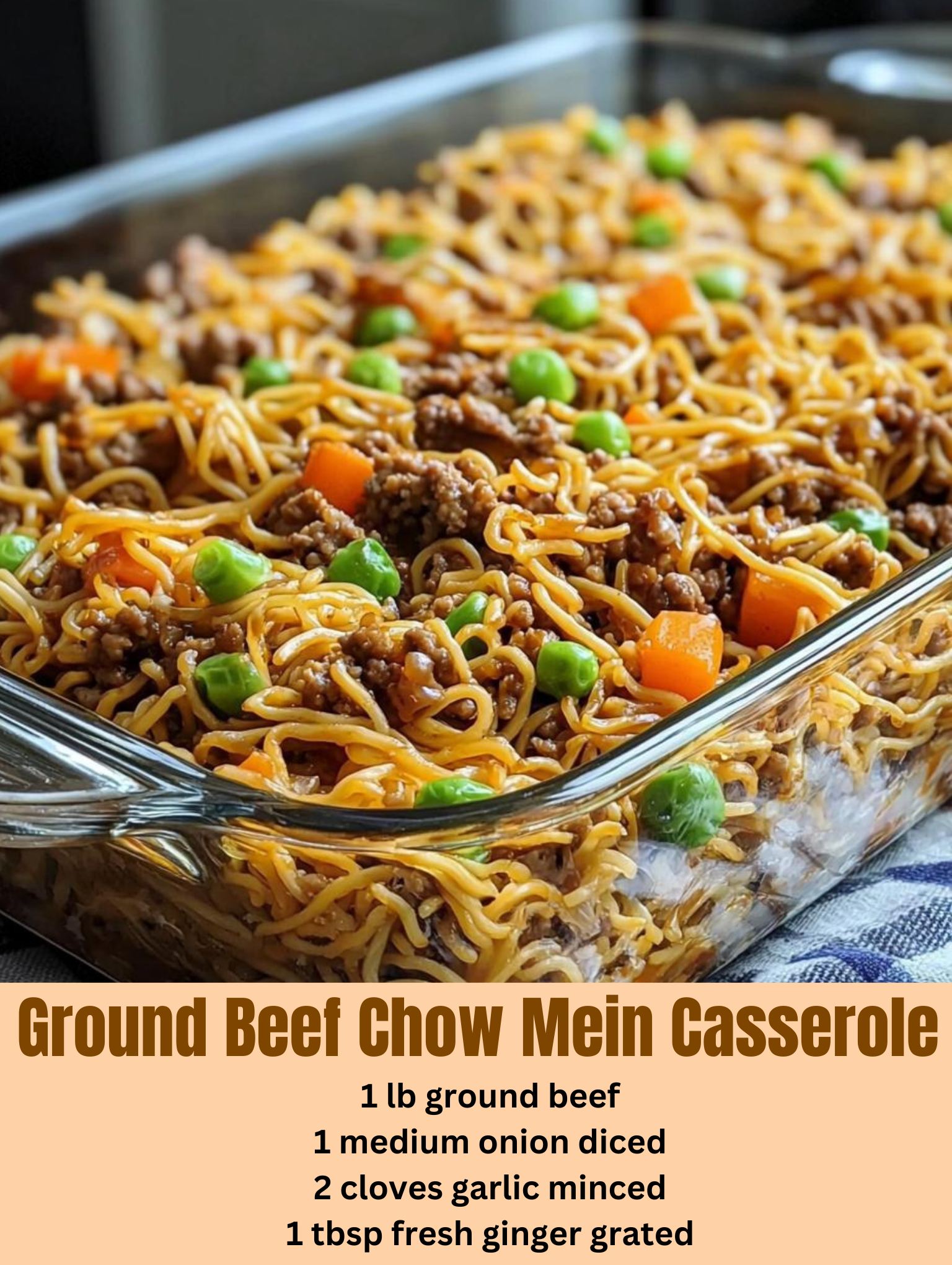 Ground Beef Chow Mein Casserole