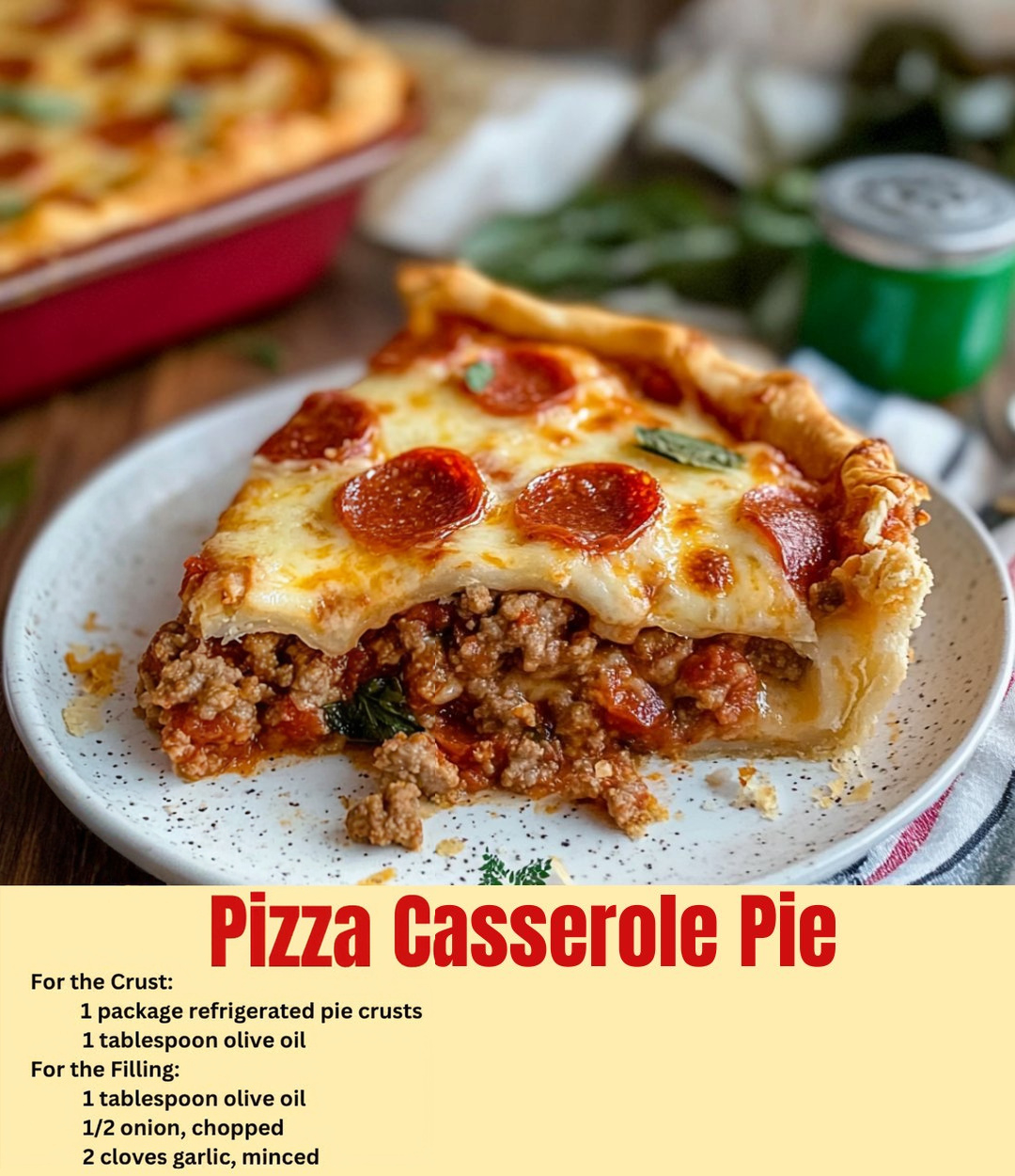 Pizza Casserole Pie