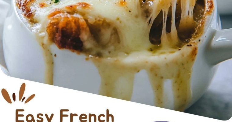 Easy French Onion Soup