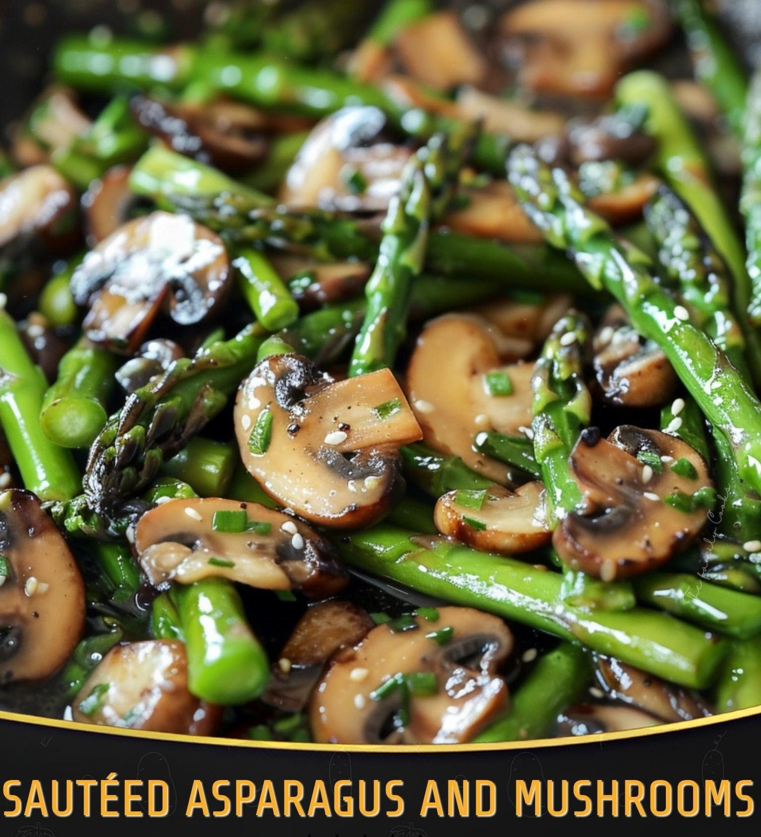 Sautéed Asparagus and Mushrooms