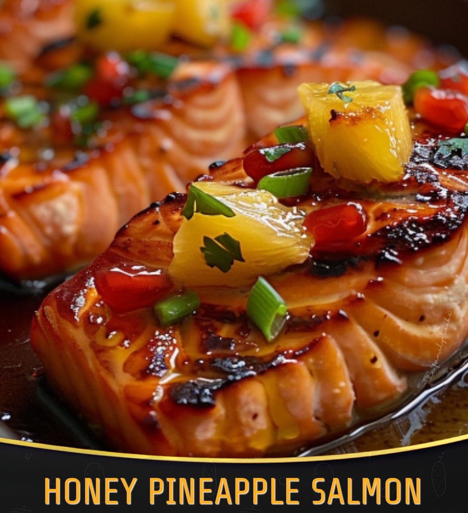 Honey Pineapple Salmon