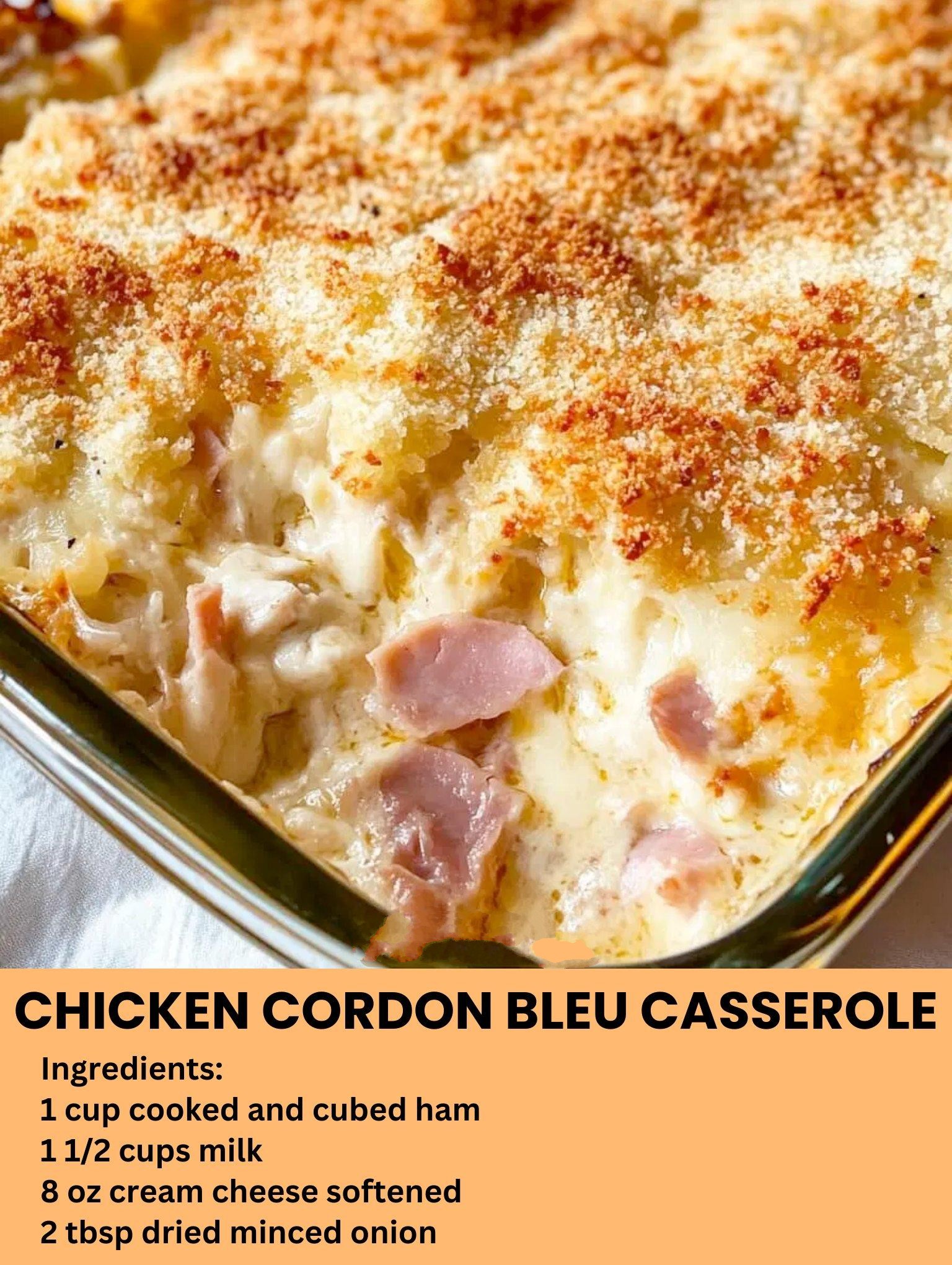 CHICKEN CORDON BLEU CASSEROLE