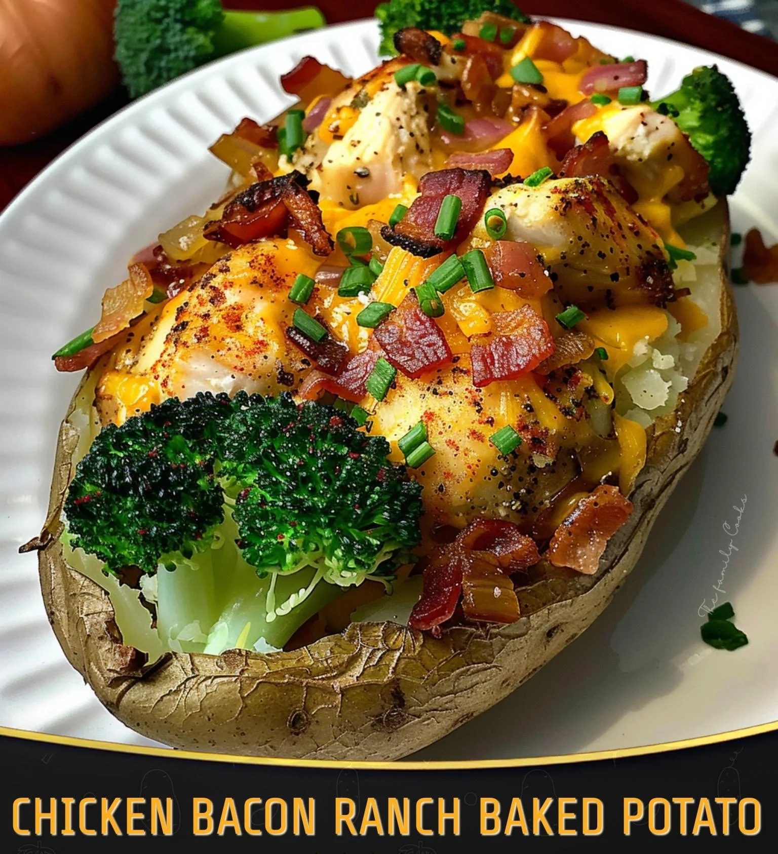 CHICKEN BACON RANCH BAKED POTATO