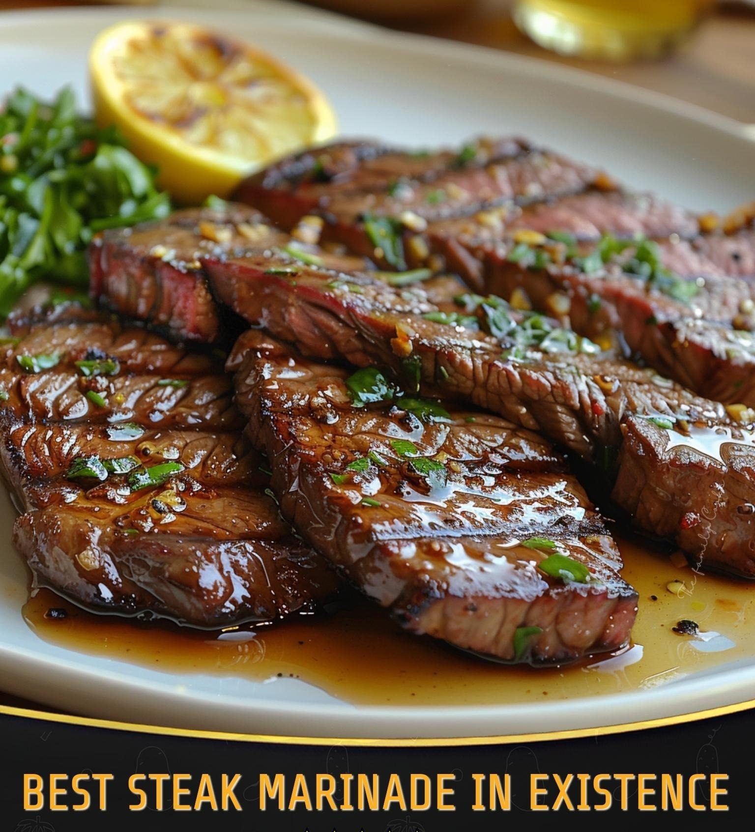 Best Steak Marinade in Existence