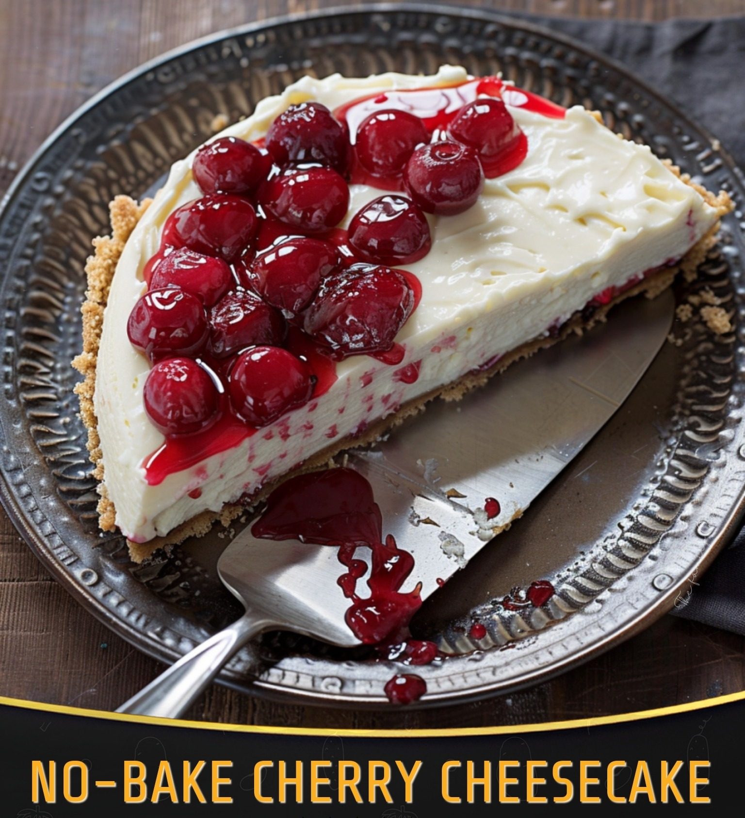 No-Bake Cherry Cheesecake