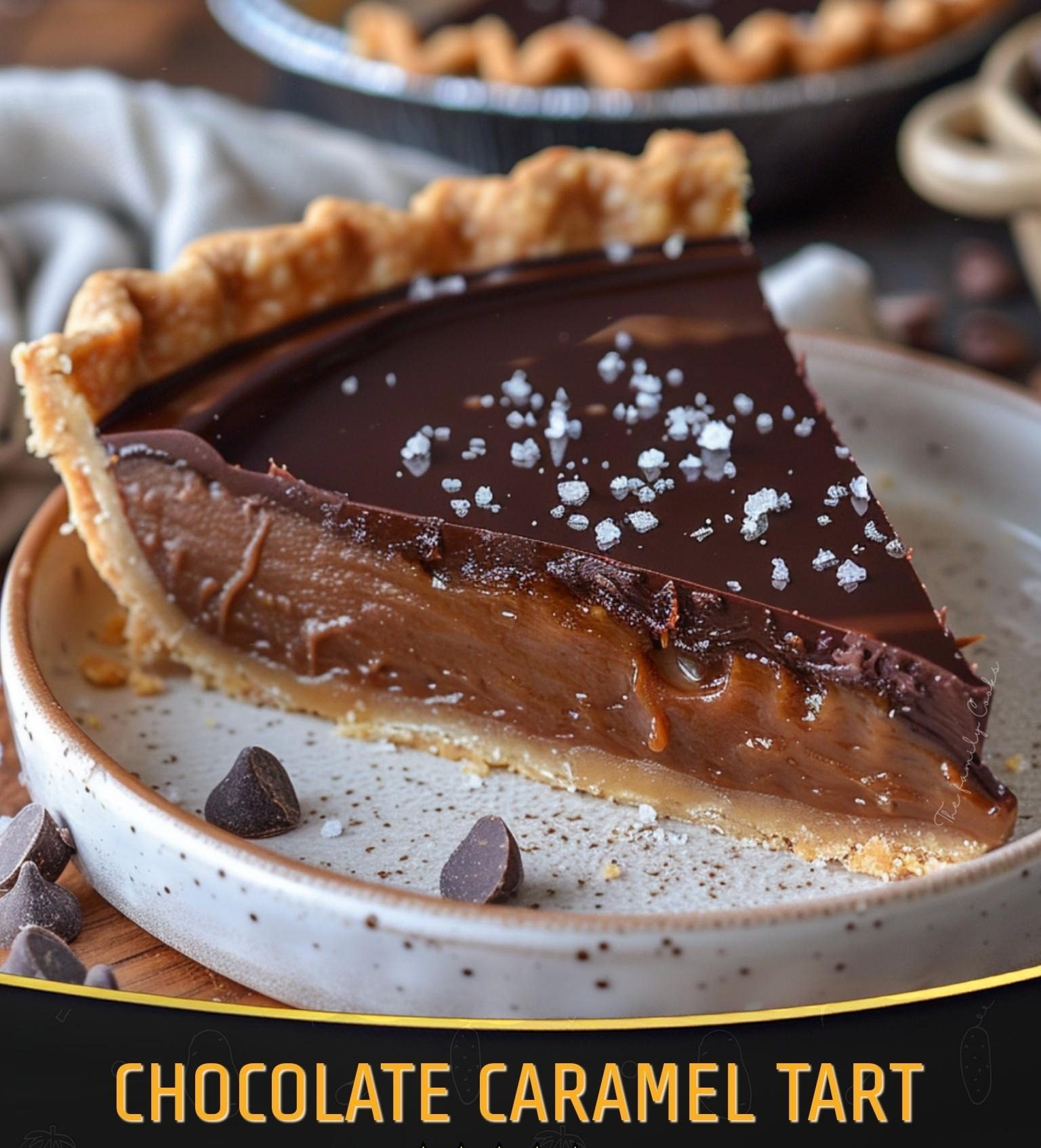 Chocolate Caramel Tart