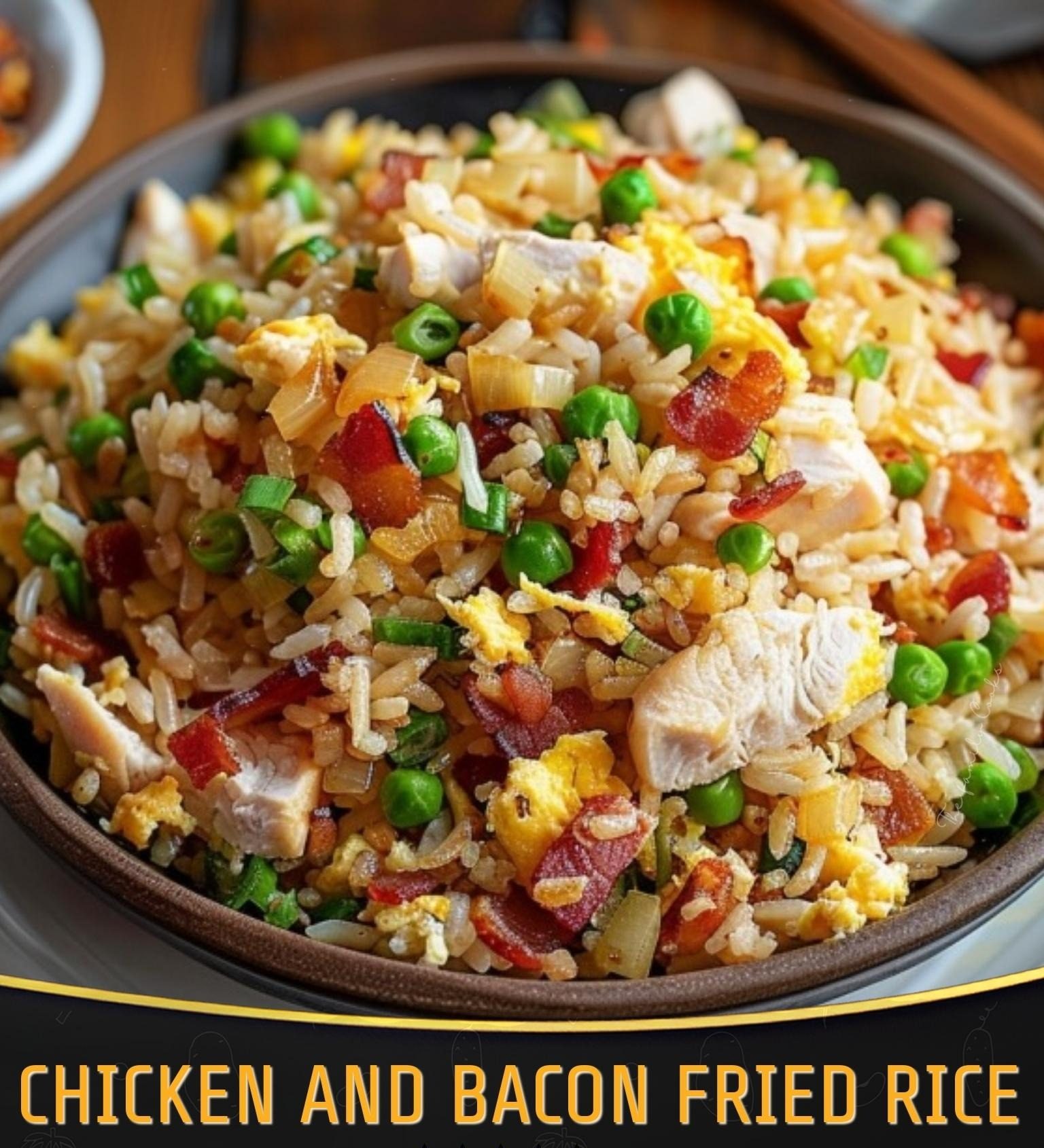 Chicken And Bacon Fried Rice