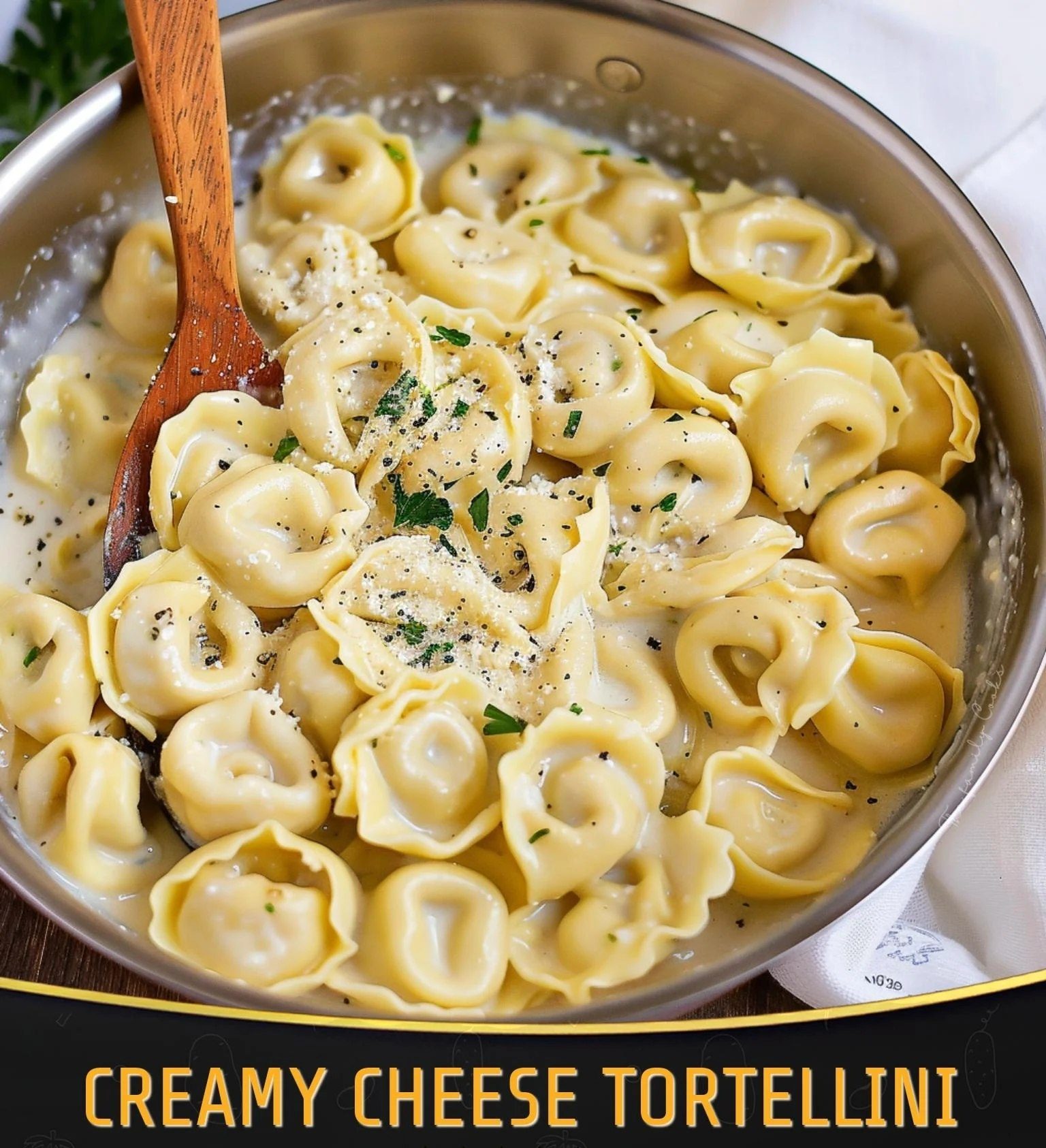 Creamy Cheese Tortellini