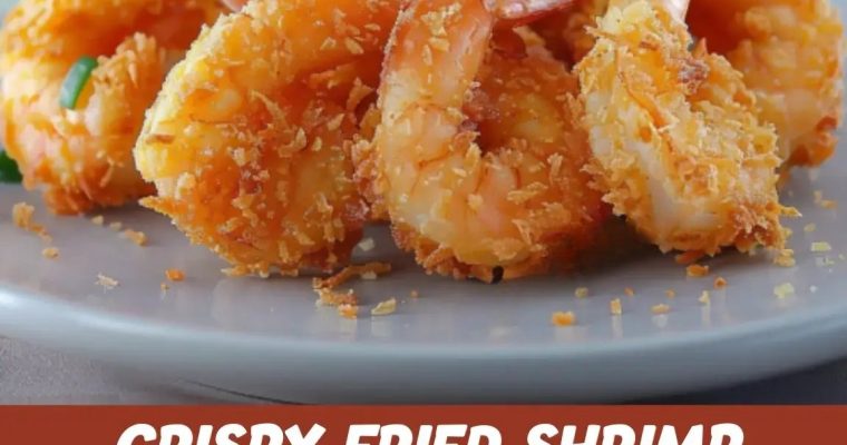 Crispy Fried Shrimp