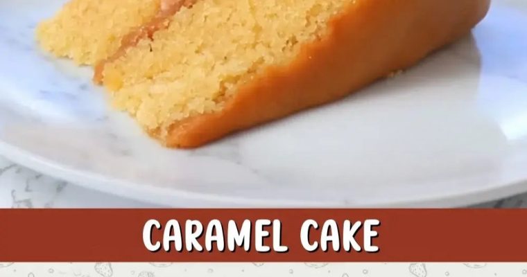 Caramel Cake