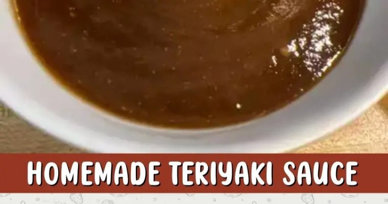 Easy Homemade Teriyaki Sauce