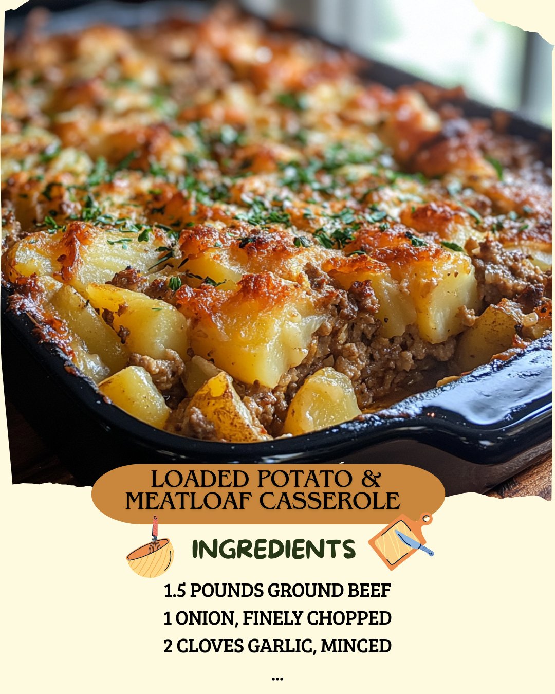 Loaded Potato & Meatloaf Casserole