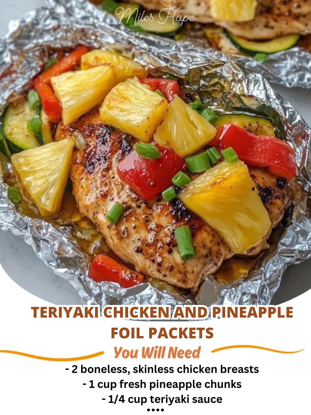 Teriyaki Chicken & Pineapple Foil Packets