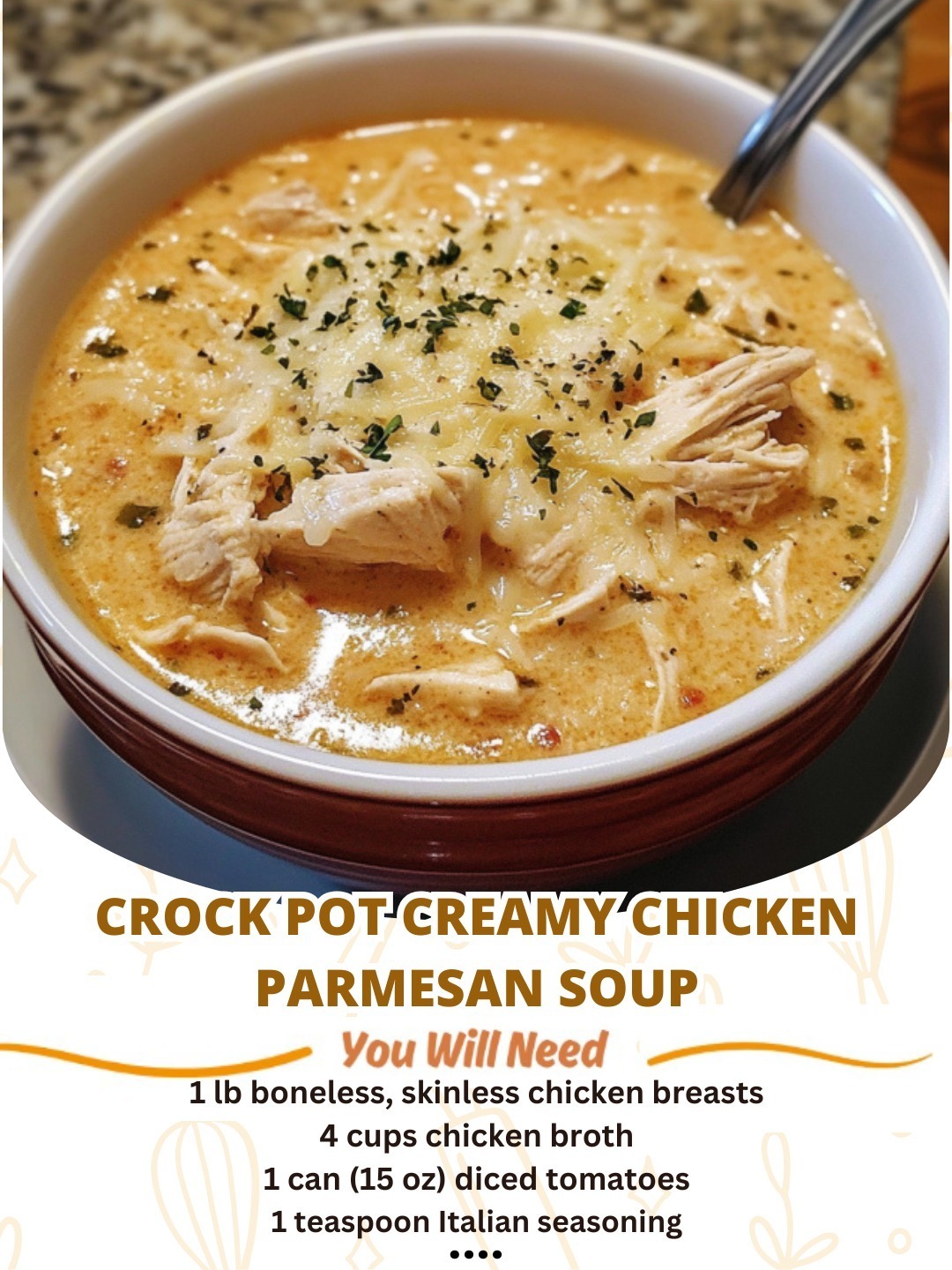 Crock Pot Creamy Chicken Parmesan Soup