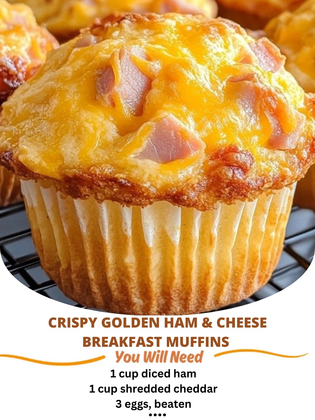 Crispy Golden Ham & Cheese Breakfast Muffins