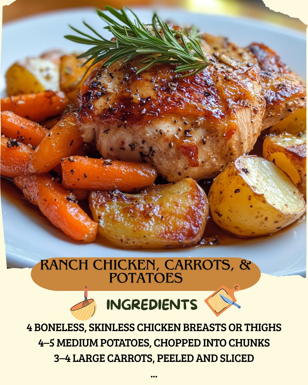 Ranch Chicken with Carrots & Potatoes