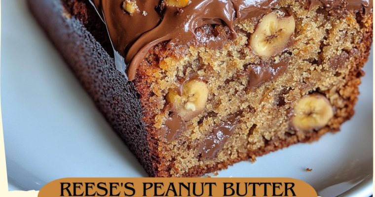 Reese’s Peanut Butter Banana Bread