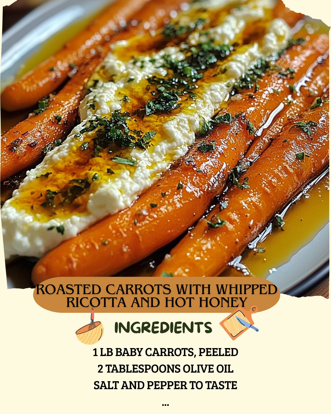 Roasted Carrots with Whipped Ricotta and Hot Honey