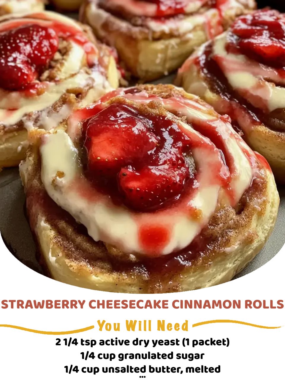 Strawberry Cheesecake Cinnamon Rolls