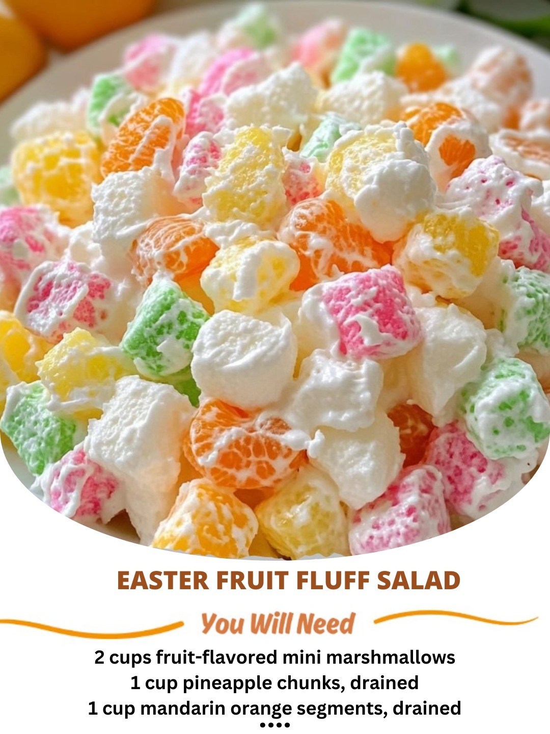 Easter Fruit Fluff Salad