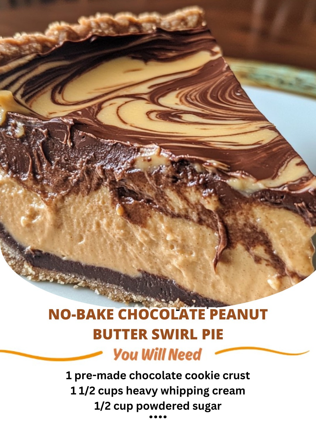 No-Bake Chocolate Peanut Butter Swirl Pie
