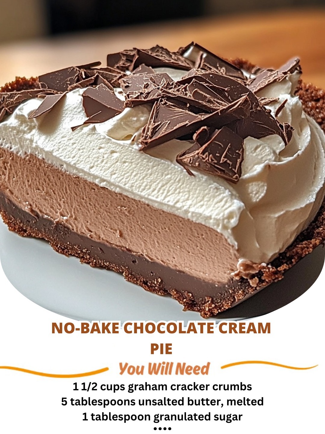 No-Bake Chocolate Cream Pie