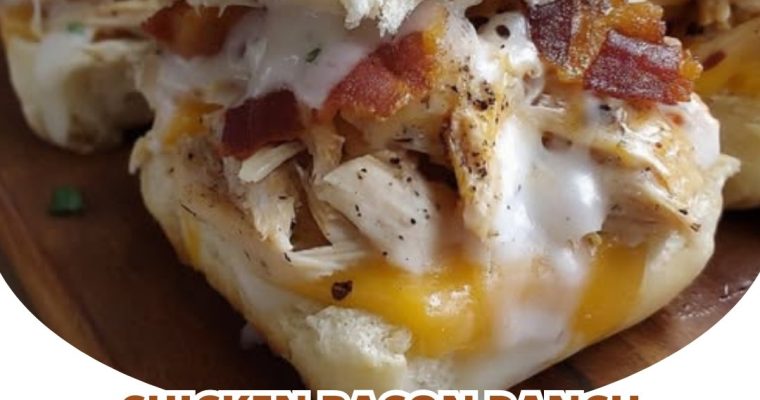 Chicken Bacon Ranch Sliders