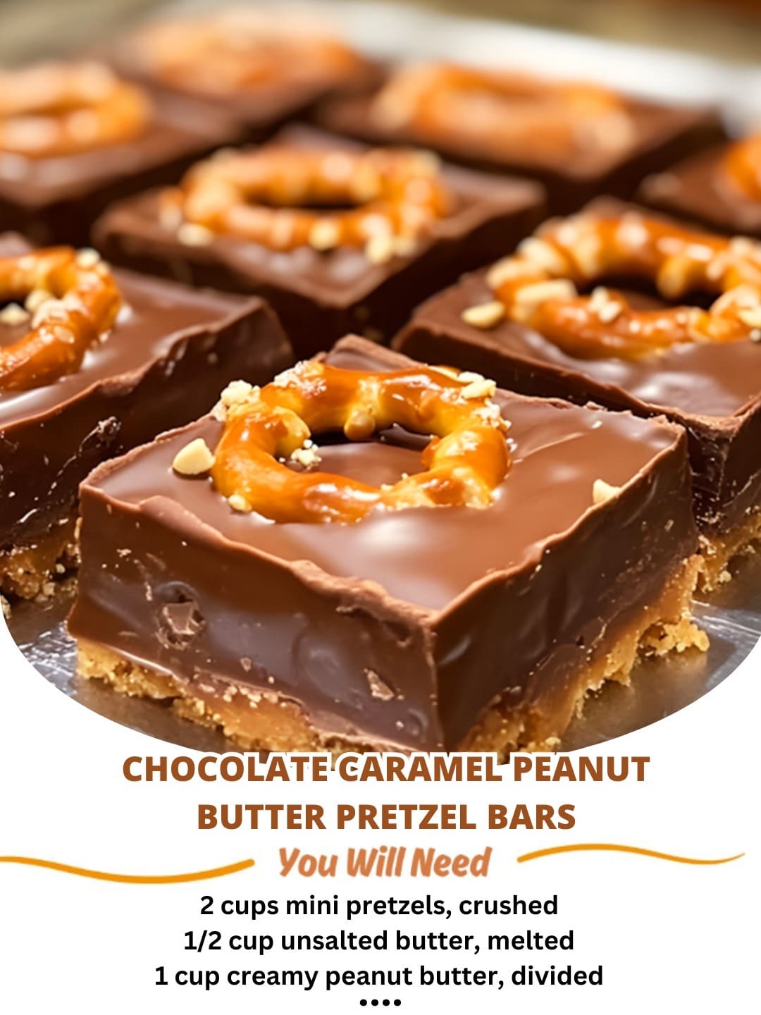 Chocolate Caramel Peanut Butter Pretzel Bars