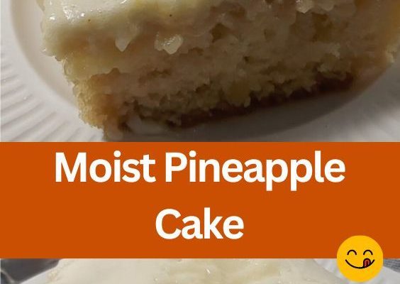 Moist Pineapple Cake