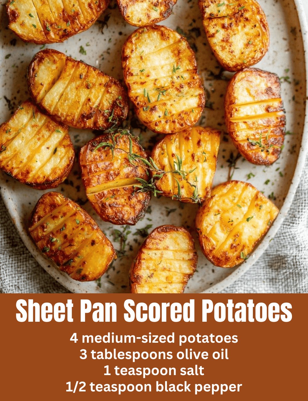 Sheet Pan Scored Potatoes