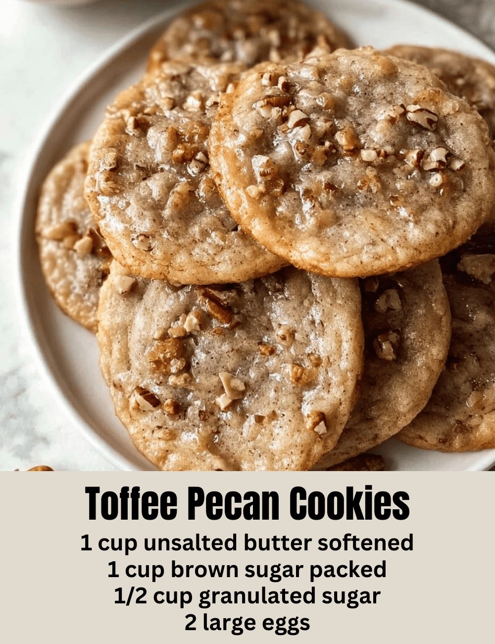 Toffee Pecan Cookies