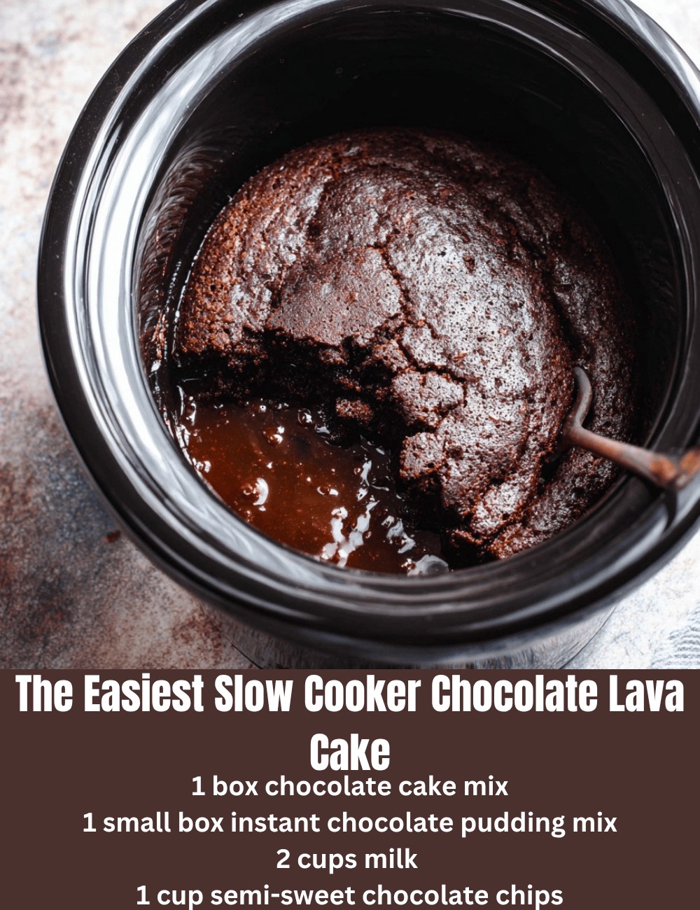 The Easiest Slow Cooker Chocolate Lava Cake