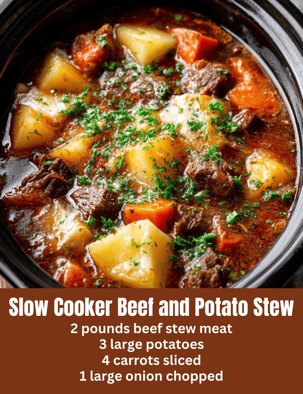 Slow Cooker Beef and Potato Stew