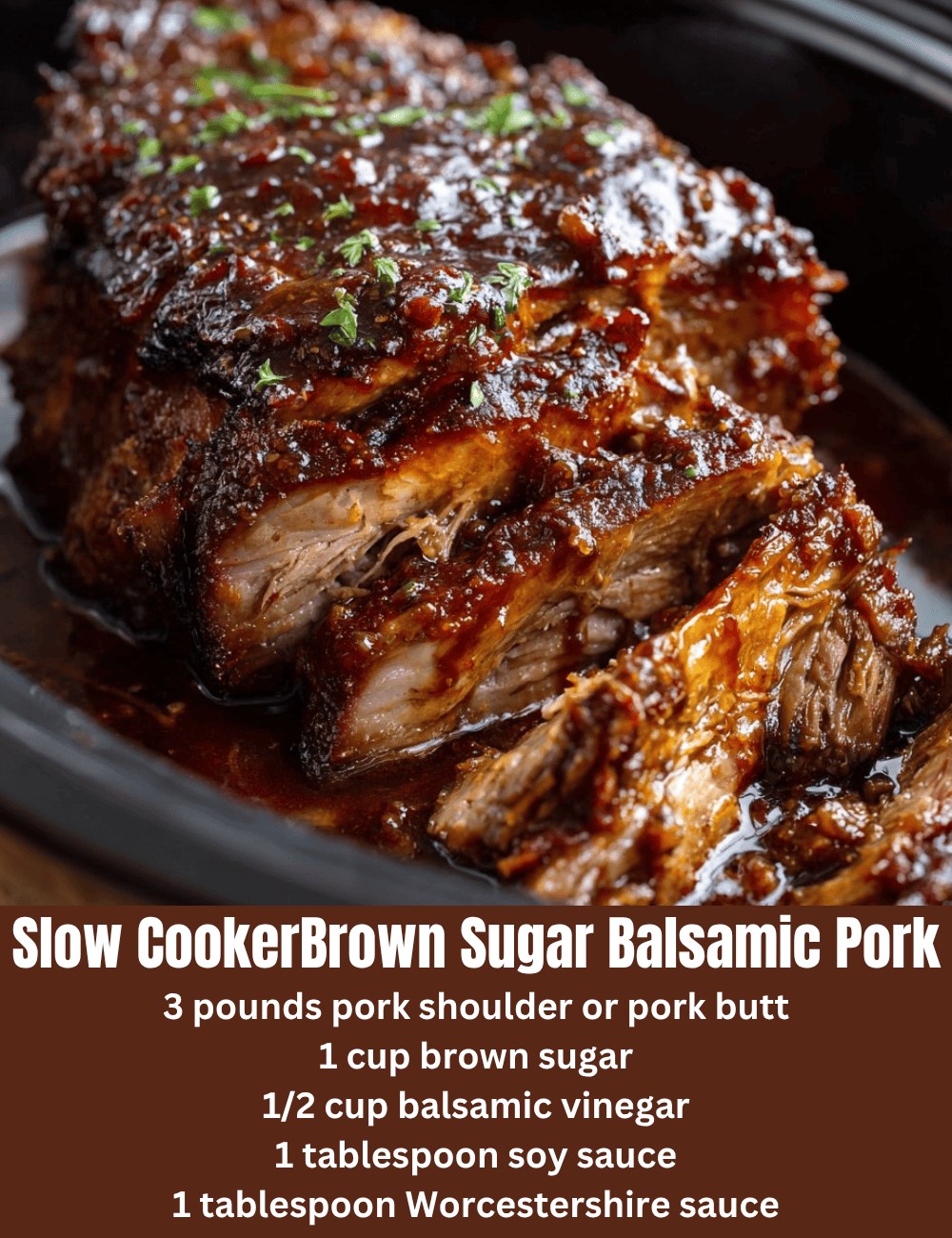 Slow Cooker Brown Sugar Balsamic Pork